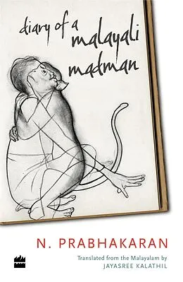 E-Book (epub) Diary of a Malayali Madman von N. Prabhakaran