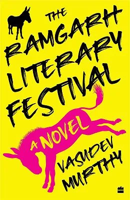 E-Book (epub) The Ramgarh Literary Festival von Vasudev Murthy