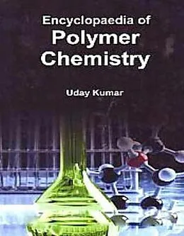 E-Book (epub) Encyclopaedia Of Polymer Chemistry von Uday Kumar