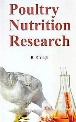 E-Book (epub) Poultry Nutrition Research von R. P. Singh