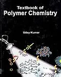E-Book (epub) Textbook Of Polymer Chemistry von Uday Kumar