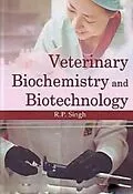 E-Book (epub) Veterinary Biochemistry And Biotechnology von R. P. Singh