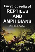 E-Book (epub) Encyclopaedia Of Reptiles And Amphibians von Vikas Singh Kushwa