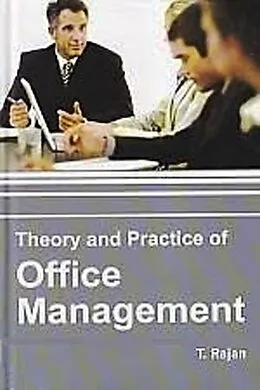 E-Book (epub) Theory And Practice Of Office Management von T. Rajan