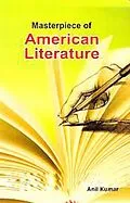 E-Book (epub) Masterpiece Of American Literature von Anil Kumar