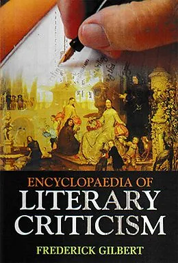 E-Book (epub) Encyclopaedia of Literary Criticism von Frederick Gilbert