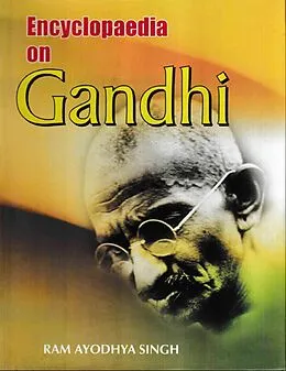 E-Book (epub) Encyclopaedia on Gandhi von Ram Ayodhya Singh