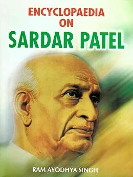E-Book (epub) Encyclopaedia on Sardar Patel von Ram Ayodhya Singh