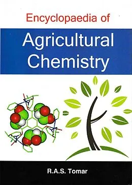 E-Book (epub) Encyclopaedia Of Agricultural Chemistry von R. A. S. Tomar