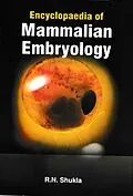 E-Book (epub) Encyclopaedia Of Mammalian Embryology von R. N. Shukla