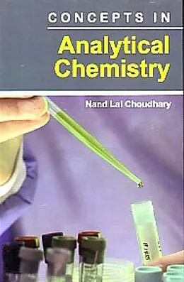 E-Book (epub) Concepts In Analytical Chemistry von Nand Lal Choudhary