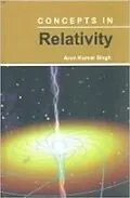 ePUB Concepts In Relativity von Arun Kumar Singh