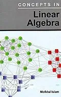 E-Book (epub) Concepts In Linear Algebra von Mofidul Islam