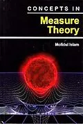 E-Book (epub) Concepts In Measure Theory von Mofidul Islam