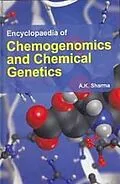E-Book (epub) Encyclopaedia of Chemogenomics and Chemical Genetics : Chemistry Of Genetic Variation von A. K. Sharma