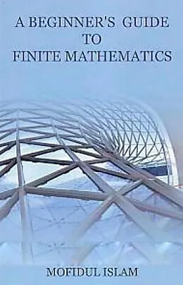 E-Book (epub) Beginner's Guide To Finite Mathematics von Anmol Publishing