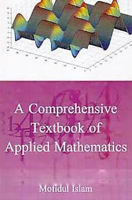 E-Book (epub) Comprehensive Textbook Of Applied Mathematics von Mofidul Islam