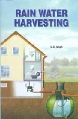 ePUB Rain Water Harvesting von D. K. Singh