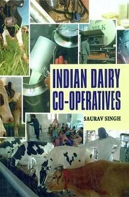 E-Book (epub) Indian Dairy Co-Operatives von Saurav Singh