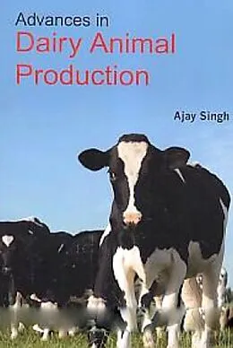 E-Book (epub) Advances in Dairy Animal Production von Ajay Singh