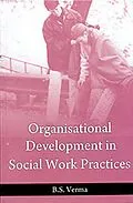E-Book (epub) Organisational Development In Social Work Practices von B. S. Verma