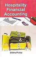 ePUB Hospitality Financial Accounting von Shikha Pratap