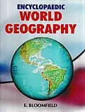 E-Book (epub) Encyclopaedic World Geography von E. Bloomfield