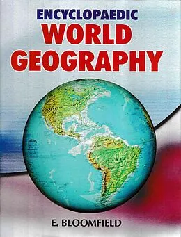 E-Book (epub) Encyclopaedic World Geography von E. Bloomfield