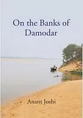 E-Book (epub) On The Banks Of Damodar von Anant Joshi