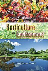 eBook (epub) Horticulture and Environment de Darshana Nand