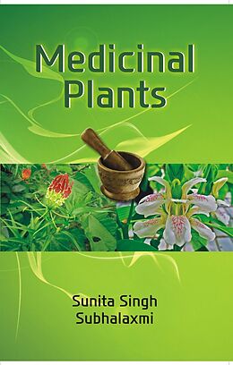 eBook (epub) Medicinal Plants de Sunita Singh, Subhalaxmi