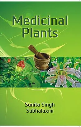 E-Book (epub) Medicinal Plants von Sunita Singh, Subhalaxmi