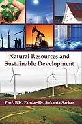 ePUB Natural Resources And Sustainable Development von B. K. Panda, Sukanta Sarkar