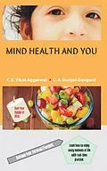 E-Book (epub) Mind Health And You von C. S. Vikas Aggarwal, C. A. Gunjan Gangwal