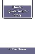 Couverture cartonnée Hunter Quatermain's Story de H. Rider Haggard