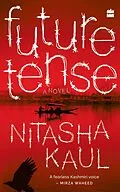 E-Book (epub) Future Tense von Nitasha Kaul