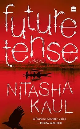 E-Book (epub) Future Tense von Nitasha Kaul