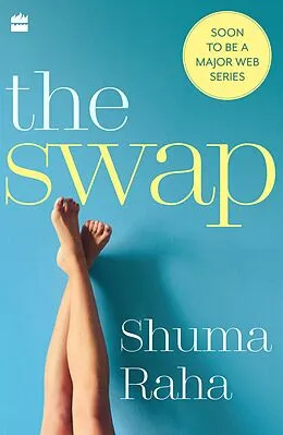 E-Book (epub) The Swap von Shuma Raha