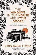 E-Book (epub) THE WINDOWS IN OUR HOUSE ARE LITTLE DOORS von Vinod Kumar Shukla