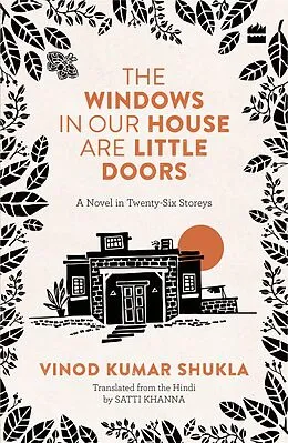 E-Book (epub) THE WINDOWS IN OUR HOUSE ARE LITTLE DOORS von Vinod Kumar Shukla