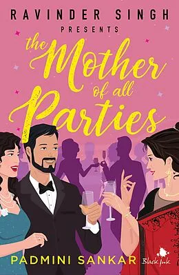 E-Book (epub) The mother of all parties von Padmini Sankar