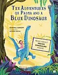 E-Book (epub) The Adventures of Padma and a Blue Dinosaur von Vaishali Shroff