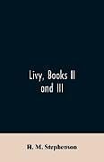 Couverture cartonnée Livy, books II and III de H. M. Stephenson