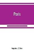 Kartonierter Einband Paris von Augustus J. C. Hare
