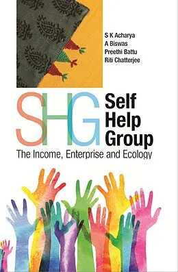 E-Book (epub) Self Help Group SHG von S. K. Acharya, A. Biswas