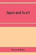 Couverture cartonnée Japan and its art de Marcus B. Huish