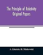 Kartonierter Einband The principle of relativity; original papers von A. Einstein, H. Minkowski
