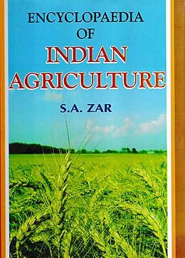 E-Book (epub) Encyclopaedia of Indian Agriculture von S. A. Zar