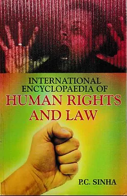 E-Book (epub) International Encyclopaedia of Human Rights And Law von P. C. Sinha