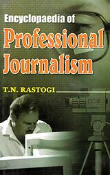 eBook (epub) Encyclopaedia of Professional Journalism de T. N. Rastogi